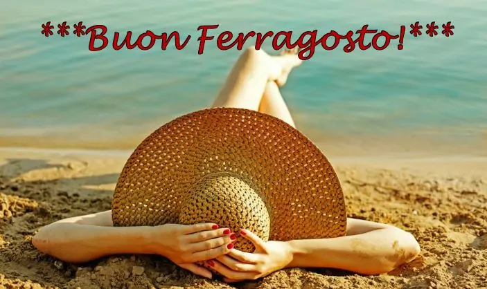 Buon Ferragosto Le Pi Belle Immagini Per Fare Gli Auguri