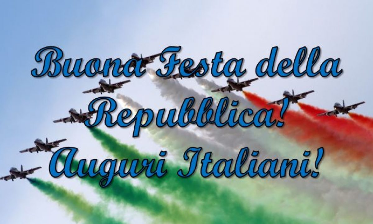 Buon 2 Giugno 19 Festa Della Repubblica Italiana Frasi E Citazioni Per Gli Auguri Su Facebook E Whatsapp Meteoweb