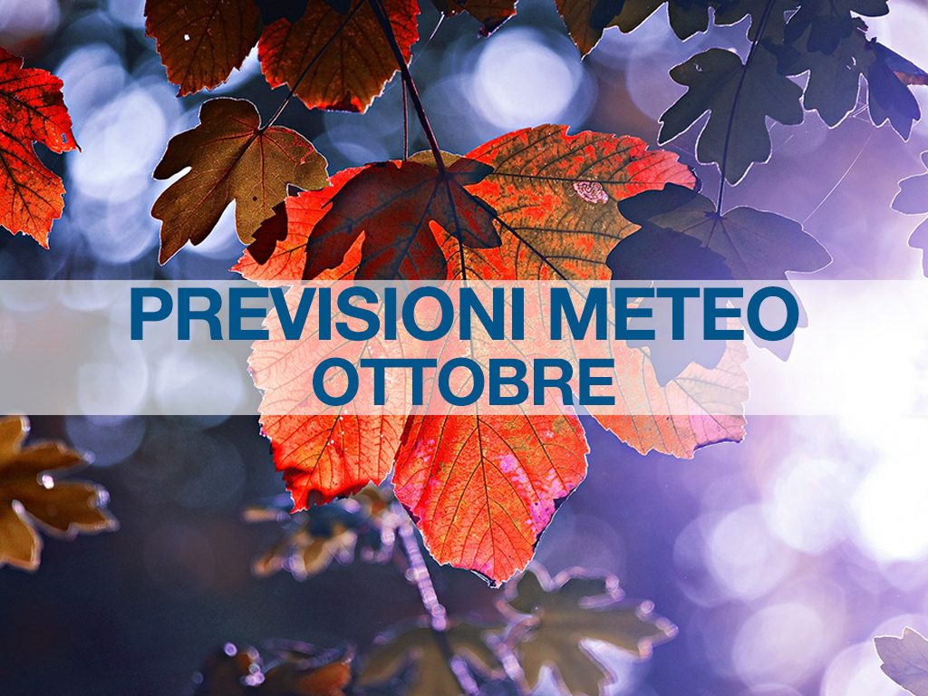 previsioni meteo ottobre