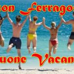 Buon Ferragosto 2019: IMMAGINI, GIF, VIGNETTE, VIDEO e FRASI per fare gli auguri su Facebook e WhatsApp