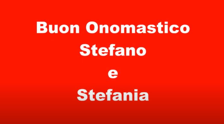 auguri buon onomastico stefano stefania