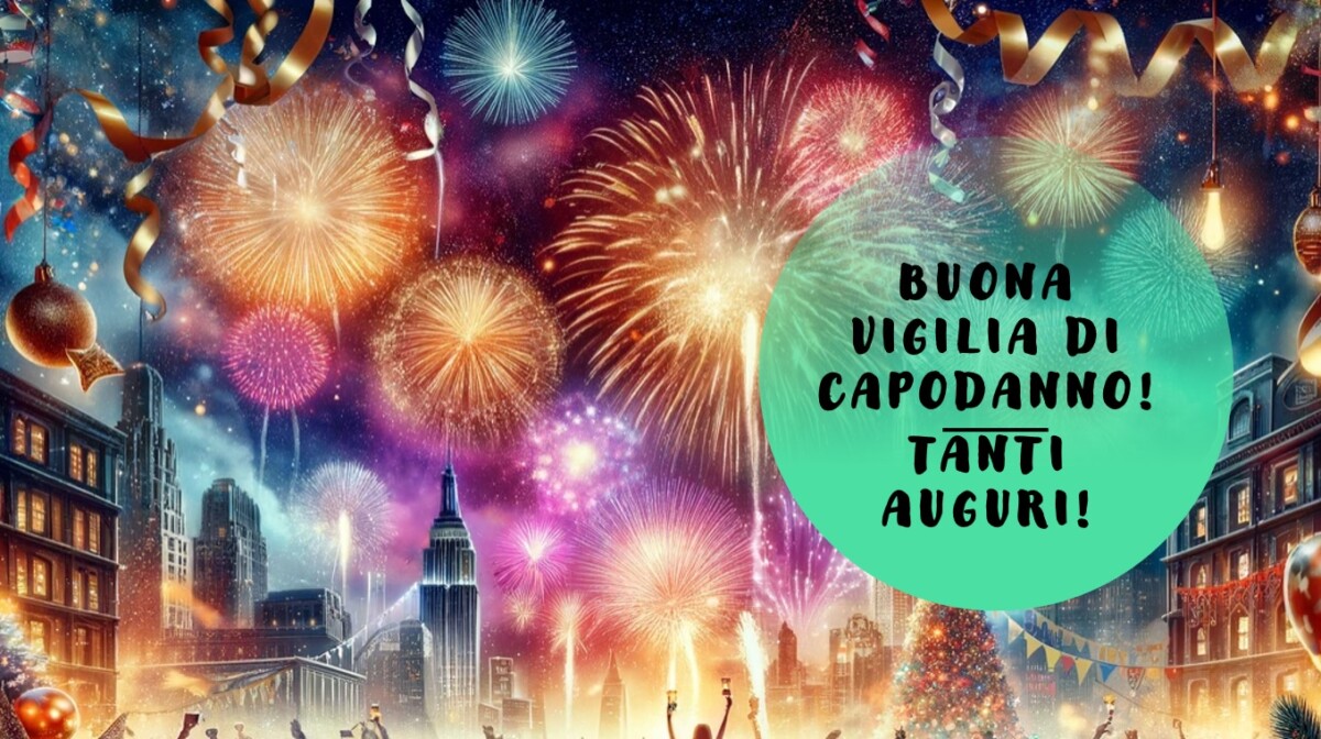 buona vigilia di capodanno