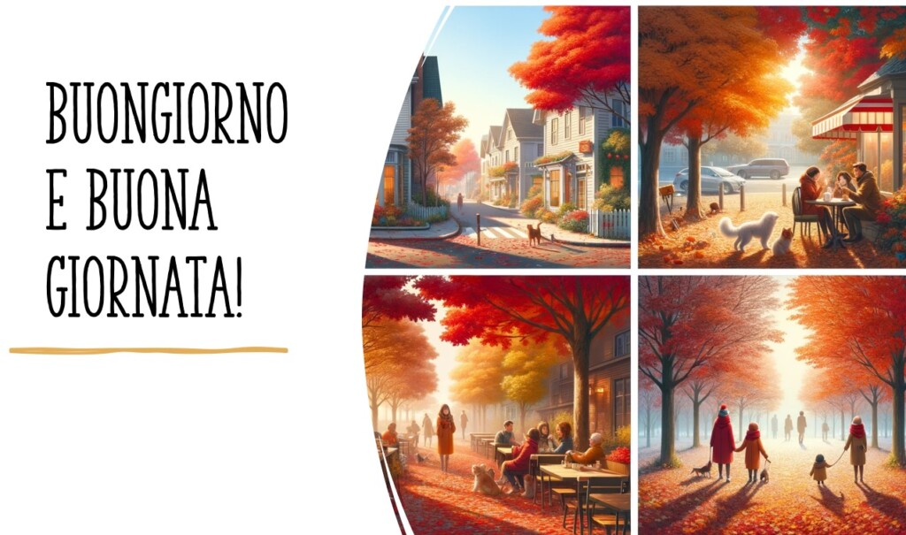 buongiorno autunnale buon giorno