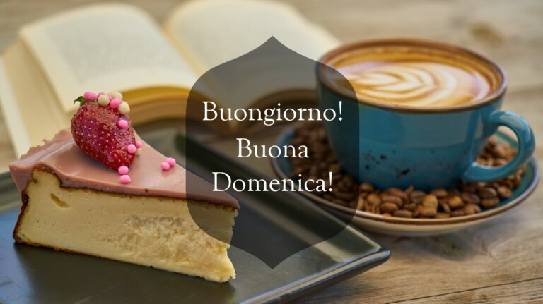 buongiorno buona domenica