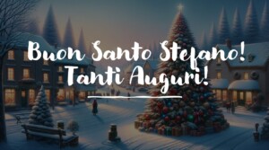 auguri buon santo stefano 2023 immagini nuove 1