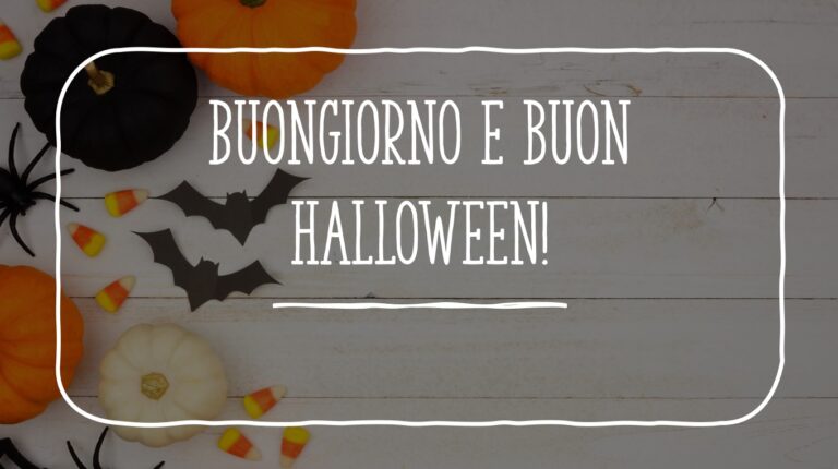 Buongiorno Buona Festa di Halloween IMMAGINI originali